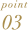 Point 03